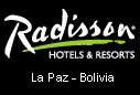 Radisson Hotels & Resorts - La Paz - Bolivia